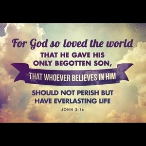 Free gift from God:  Eternal Life